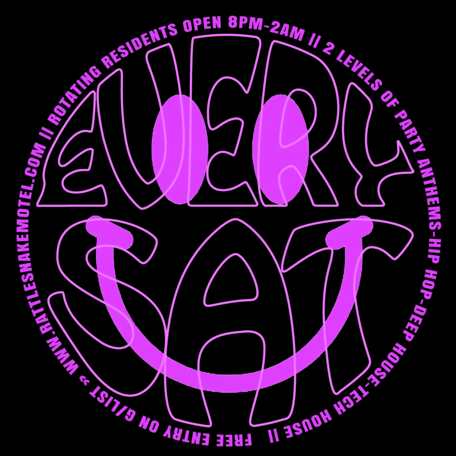 Every Saturday smiley poster in pink and black